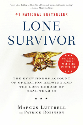Lone Survivor: The Eyewitness Account of Operat... 0316067601 Book Cover