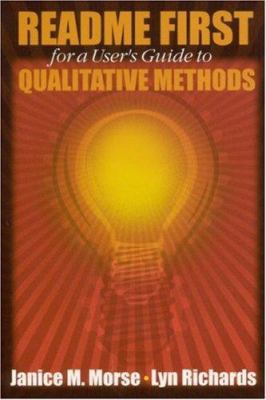 Readme First for a User&#8242;s Guide to Qualit... 0761918914 Book Cover