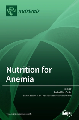 Nutrition for Anemia 3039369369 Book Cover