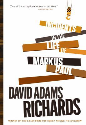 Incidents in the Life of Markus Paul 0385666535 Book Cover