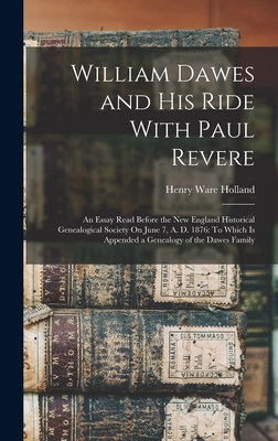 William Dawes and His Ride With Paul Revere: An... 1015587119 Book Cover