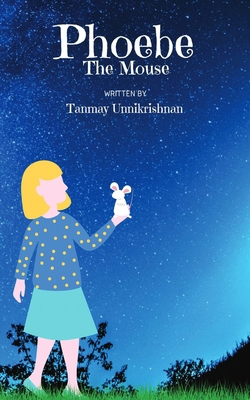 Phoebe The Mouse 1764028201 Book Cover