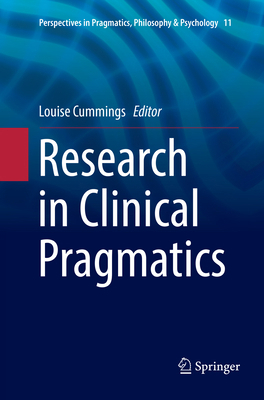 Research in Clinical Pragmatics 3319837494 Book Cover