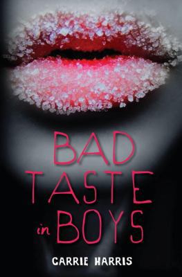 Bad Taste in Boys 0385908016 Book Cover