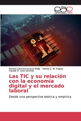 Las TIC y su relación con la economía digital y... [Spanish] 3330095423 Book Cover