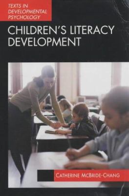 Children's Literacy Development (Texts in Devel... 0340808004 Book Cover