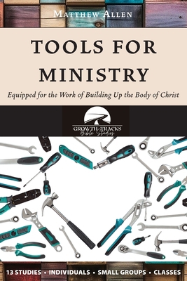 Tools for Ministry 1964805570 Book Cover