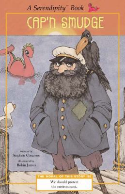Serendipity: Cap'n Smudge 0843105844 Book Cover