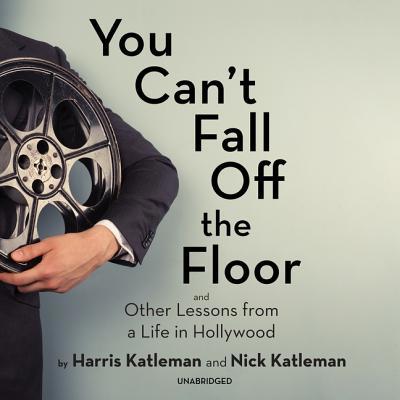 You Can't Fall Off the Floor: And Other Lessons... 1982670320 Book Cover