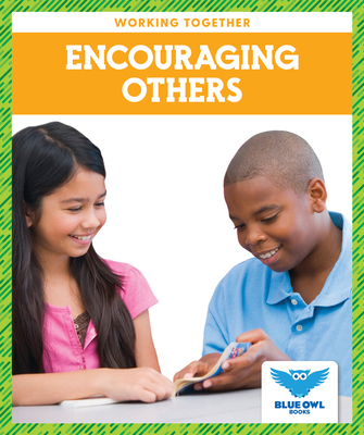 Encouraging Others 1636901182 Book Cover