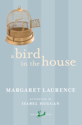 A Bird in the House 077104626X Book Cover