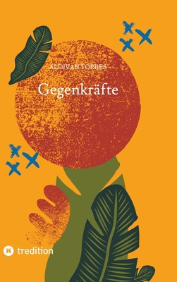 Gegenkräfte [German] 3384500032 Book Cover