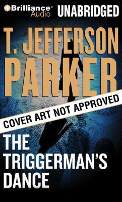 The Triggerman's Dance 1423355555 Book Cover