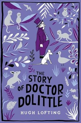 The Story of Doctor Dolittle 1509885714 Book Cover