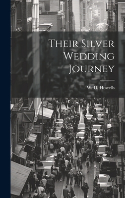 Their Silver Wedding Journey 1020908904 Book Cover