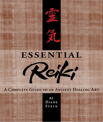 Essential Reiki: A Complete Guide to an Ancient... B0071ZA9KS Book Cover