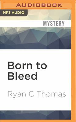 Born to Bleed 152268669X Book Cover