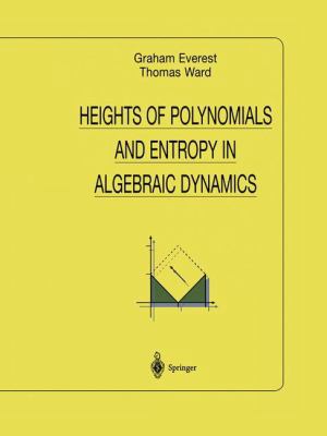 Heights of Polynomials and Entropy in Algebraic... 1849968543 Book Cover