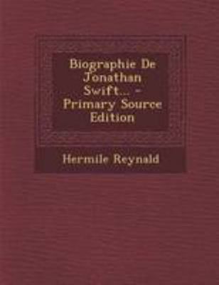 Biographie de Jonathan Swift... [French] 1295073188 Book Cover