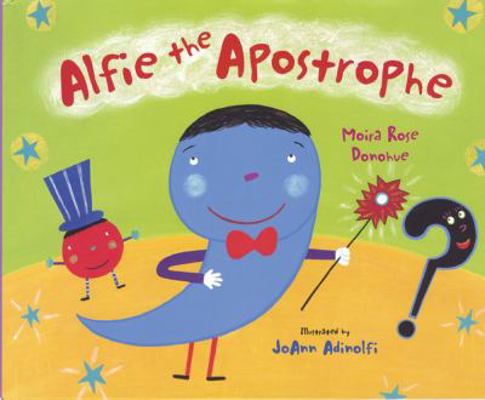 Alfie the Apostrophe 0807502561 Book Cover
