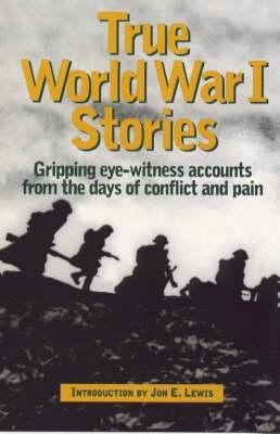 True World War 1 Stories 1841190950 Book Cover
