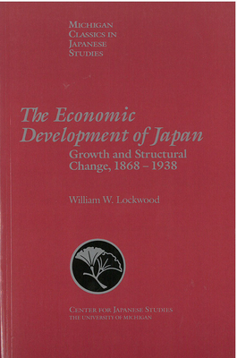 The Economic Development of Japan: Growth and S... 0939512629 Book Cover