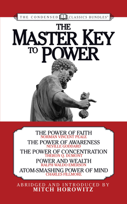 The Master Key to Power (Condensed Classics): T... 1722503300 Book Cover