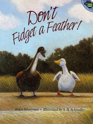 Dont Fidget a Feather 0689819676 Book Cover
