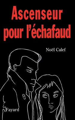 Ascenseur pour l'échafaud [French] 2213600694 Book Cover