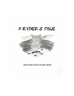 A Ryder's Tale 1976110890 Book Cover