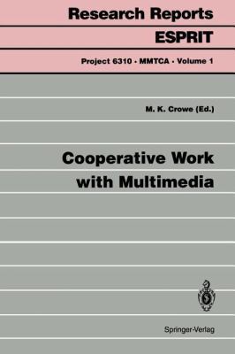 Cooperative Work with Multimedia 3540583157 Book Cover