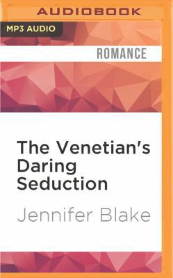 The Venetian's Daring Seduction 1531822509 Book Cover