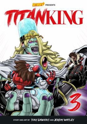 Titan King, Volume 3: Knockout Stages 0760390045 Book Cover