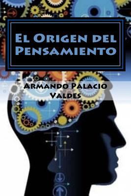El Origen del Pensamiento [Spanish] 198745135X Book Cover