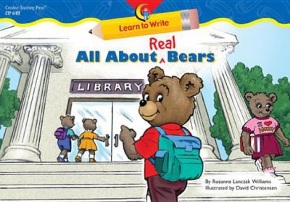 All about Real Bears 159198288X Book Cover