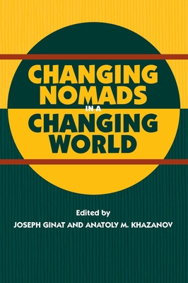 Changing Nomads in a Changing World 1898723443 Book Cover