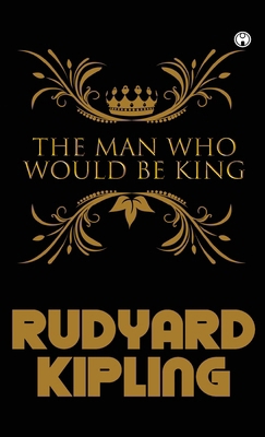 The Man Who Would Be King 9391343198 Book Cover