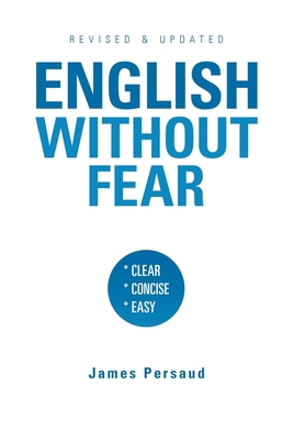 English Without Fear: Revised & Updated B0GXYS9LMB Book Cover