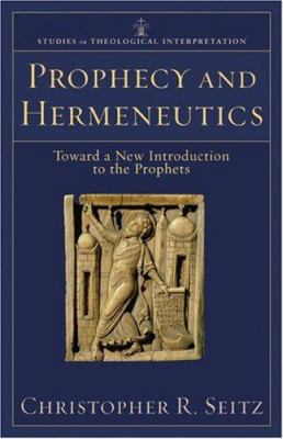 Prophecy and Hermeneutics: Toward a New Introdu... 080103258X Book Cover