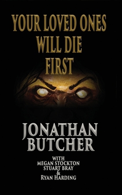 Your Loved Ones Will Die First B0D3VLT687 Book Cover