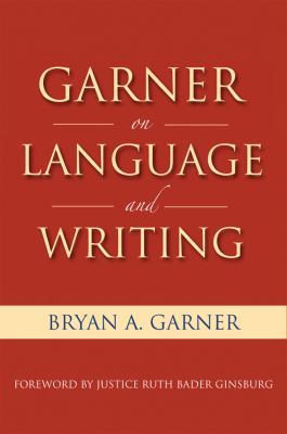 Garner on Language and Writing 159031588X Book Cover