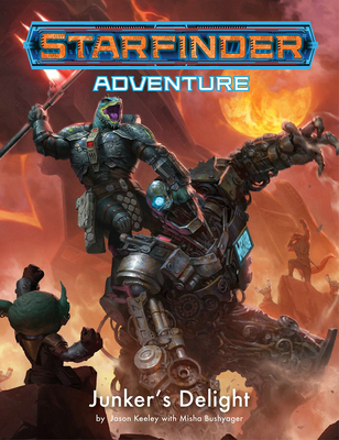 Starfinder Adventure: Junker's Delight 1640783431 Book Cover