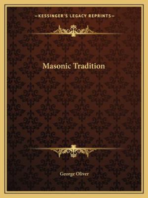 Masonic Tradition 1162830972 Book Cover