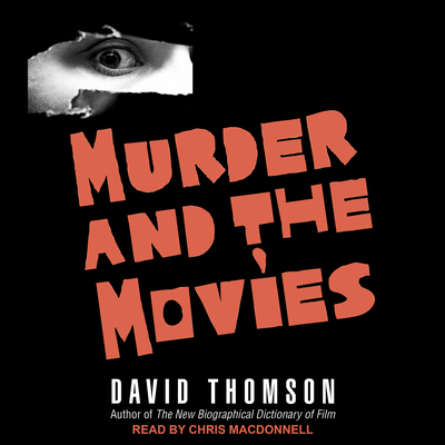 Murder and the Movies 1705232795 Book Cover