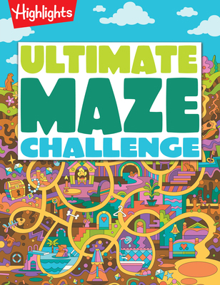 Ultimate Maze Challenge: Maze Activity Book for... 1639624384 Book Cover