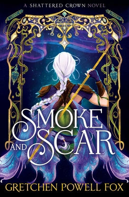 Smoke and Scar 1398560693 Book Cover