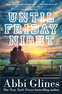 Until Friday Night: A Field Party Novel 1471125025 Book Cover