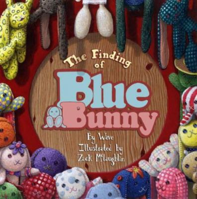 The Finding of Blue Bunny 0982404808 Book Cover