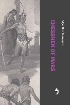 Chessmen of Mars 172906504X Book Cover