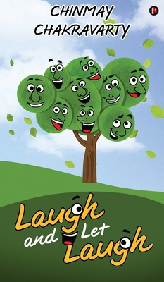 Laugh and Let Laugh B0D9Q5X29G Book Cover